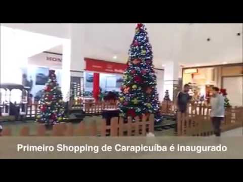 Mais uma opção de lazer e compras: Plaza Shopping Carapicuíba abre