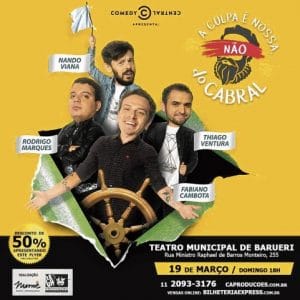 Agenda cultural: TMB apresenta a pela "A Culpa é Nossa, Não de Cabral"
