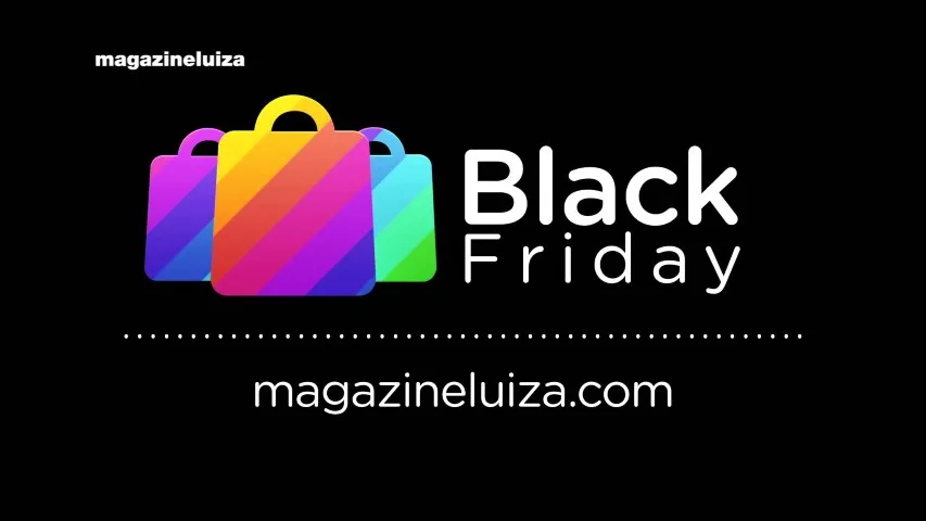 Black Friday Magazine Luiza