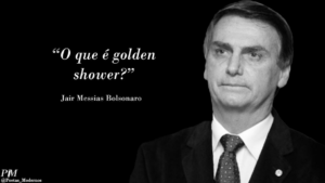 Bolsonaro Golden Shower