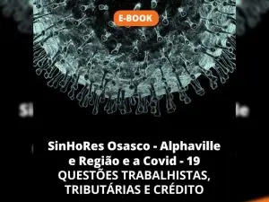SinHoRes Osasco – Alphaville e Região lança e-book para ajudar empresários e contadores em tempos de coronavírus