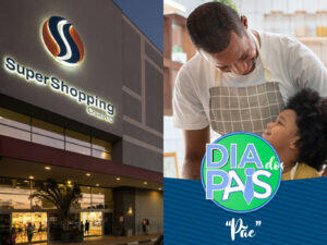 dia dos pais supershopping Osasco