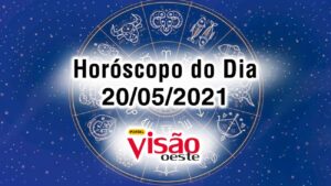 horoscopo do dia 20 05 de hoje