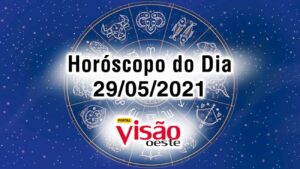 horoscopo do dia 29 05 de hoje