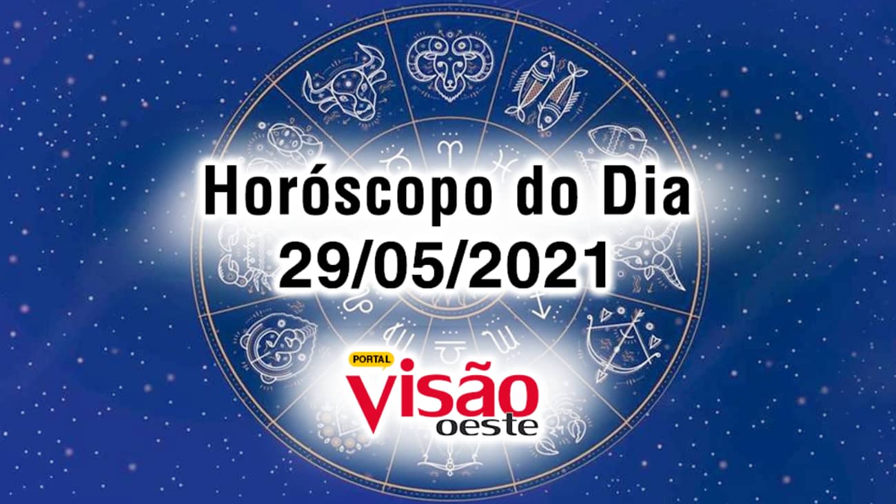 horoscopo do dia 29 05 de hoje