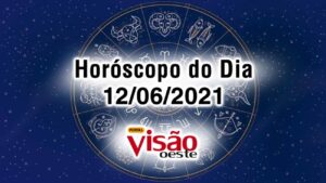 horoscopo do dia 12 06 de hoje