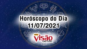 horoscopo do dia 11 07 de hoje 2021