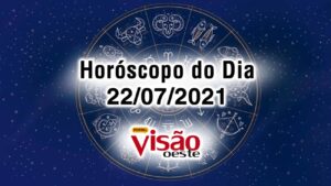 horoscopo do dia 22 07 de hoje 2021