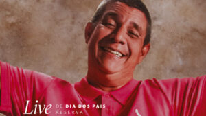 zeca pagodinho live dia dos pais