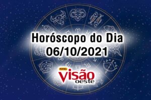 horoscopo do dia 06 10 de hoje 2021
