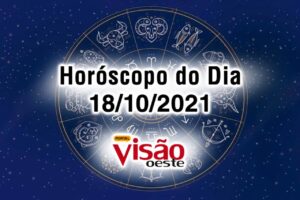horoscopo do dia 18 10 de hoje 2021
