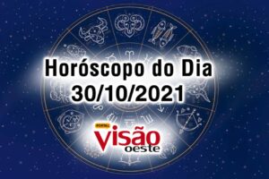 horoscopo do dia 30 10 de hoje 2021