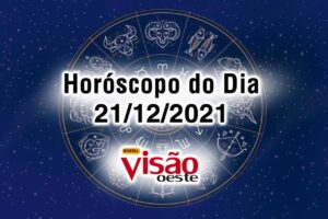 horóscopo do dia 21 12 de hoje 2021