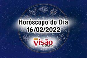 horóscopo do dia 16 02 de hoje 2022