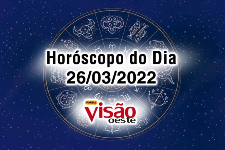 Horóscopo do Dia 26/03: confira as previsões para o seu signo hoje, sábado