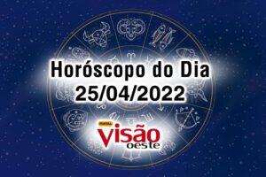 horóscopo do dia 25 04 de hoje 2022