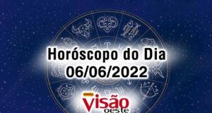 horóscopo do dia 06 06 de hoje 2022