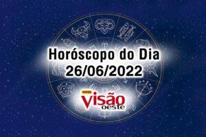 horóscopo do dia 26 06 de hoje 2022