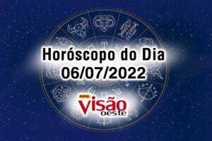 horóscopo do dia 06 07 de hoje 2022