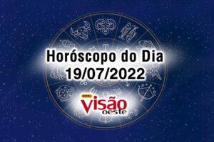horóscopo do dia 19 07 de hoje 2022