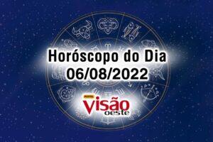 horóscopo do dia 06 08 de hoje 2022