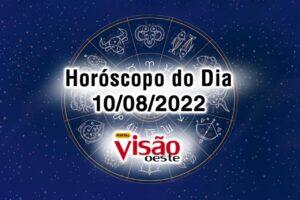 horóscopo do dia 10 08 de hoje 2022