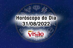 horóscopo do dia 31 08 de hoje 2022