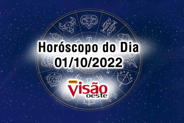 horóscopo do dia 01 10 de hoje 2022