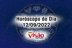 horóscopo do dia 12 09 de hoje 2022