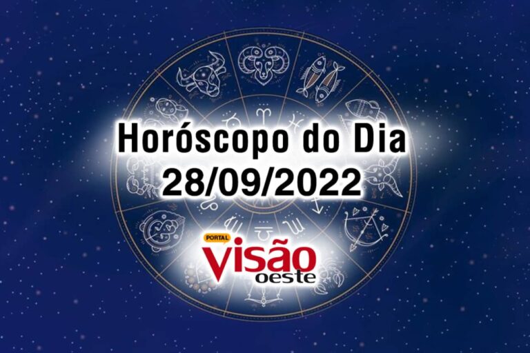 Horóscopo do Dia 28/09: confira as previsões para o seu signo hoje, quarta-feira