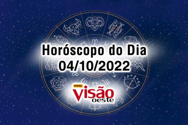 horóscopo do dia 04 10 de hoje 2022