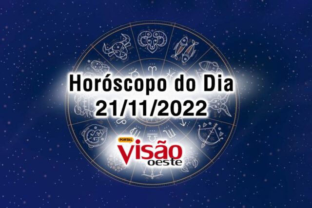 horóscopo do dia 21 11 de hoje 2022