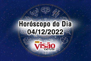horóscopo do dia 04 12 de hoje 2022