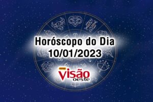 horóscopo do dia 10 01 de hoje 2023