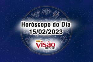 horóscopo do dia 15 02 de hoje 2023