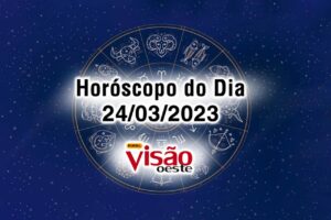 horóscopo do dia 24 03 de hoje 2023