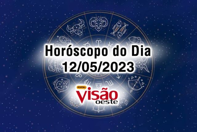 horóscopo do dia 12 05 de hoje 2023