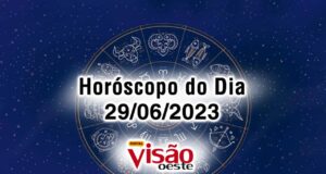 horoscopo do dia 29 06 de hoje 2023