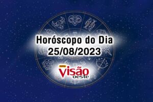 horoscopo do dia 25 08 de hoje 2023