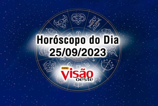 horoscopo do dia 25 09 de hoje 2023