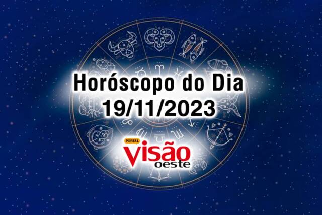 horoscopo do dia 19 11 de hoje 2023