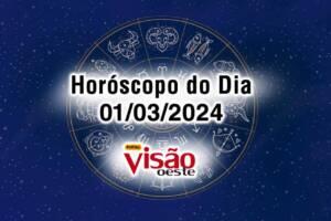horoscopo do dia 01 03 de hoje 2024