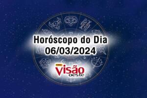 horoscopo do dia 06 03 de hoje 2024