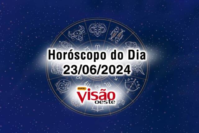 horoscopo do dia 23 06 de hoje 2024