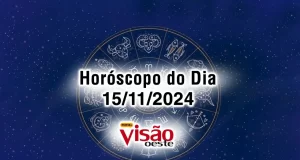 horoscopo de hoje 15 11 do dia 2024