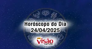horoscopo de hoje 24 04 do dia 2025