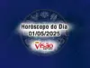 horoscopo de hoje 01 05 do dia 2025