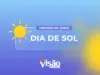 previsao do tempo hoje dia de sol