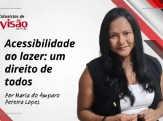 colunistas visão amparo acessibilidade ao lazer