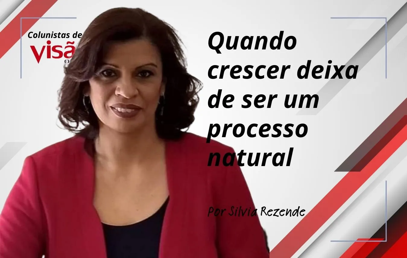 colunistas visão silvia quando crescer deixa de ser um processo natural